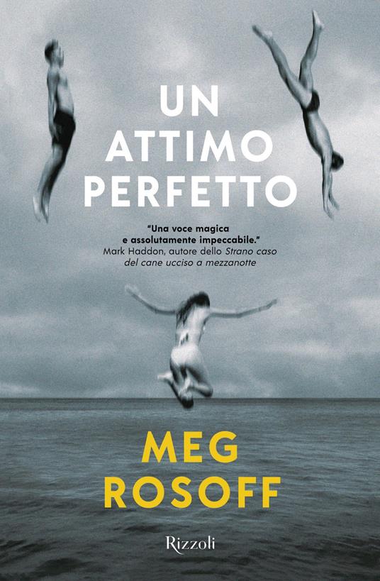 Un attimo perfetto - Meg Rosoff,Claudia Manzolelli - ebook