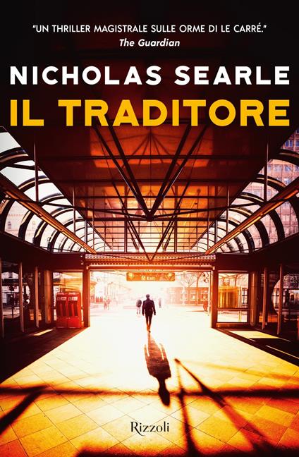 Il traditore - Nicholas Searle,Bérénice Capatti - ebook