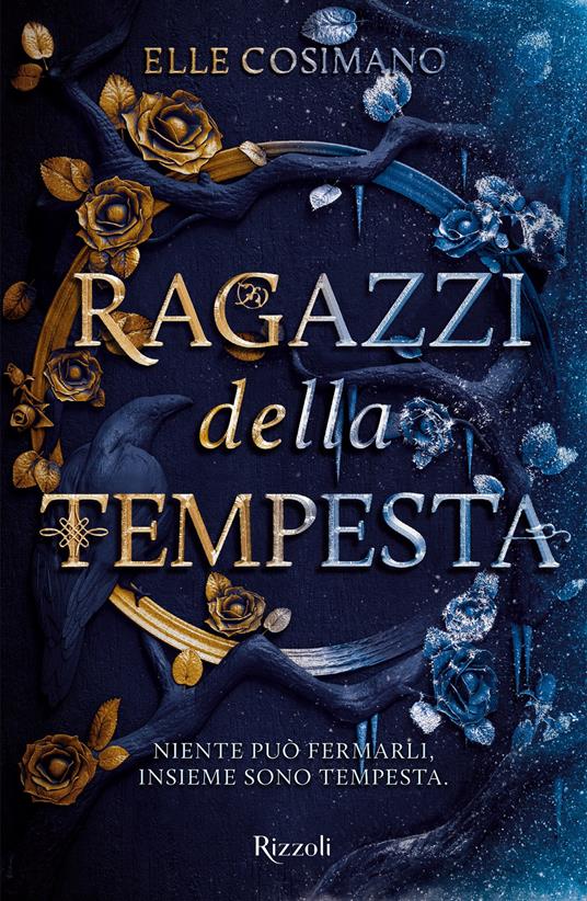 Ragazzi della tempesta - Elle Cosimano,Sara A. Benatti - ebook