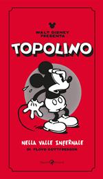 Walt Disney presenta Topolino nella valle infernale