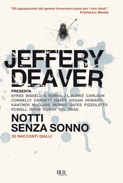 Notti senza sonno - Jeffery Deaver,Paola Bertante - ebook