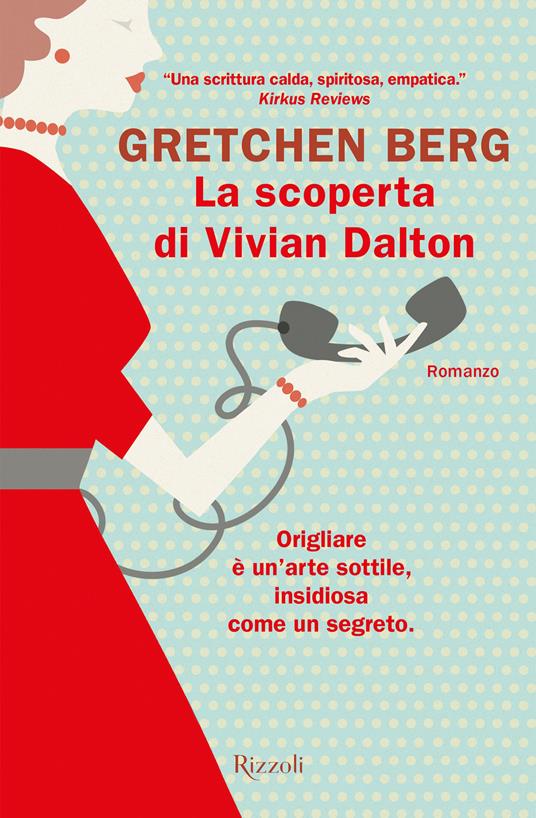 La scoperta di Vivian Dalton - Gretchen Berg,Laura Pignatti - ebook