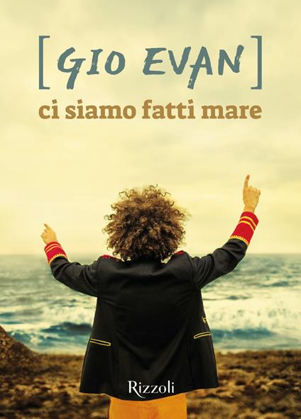 Ci siamo fatti mare - Gio Evan - ebook