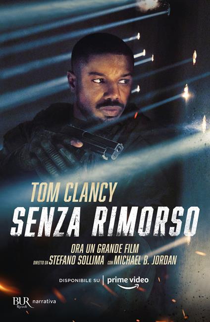 Senza rimorso - Tom Clancy,Annalisa Biliato,Alessandra Di Paola,Metella Paterlini - ebook