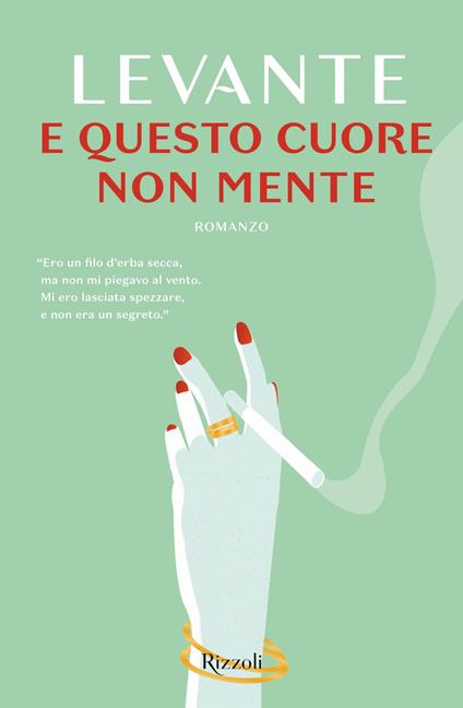 E questo cuore non mente - Levante - ebook