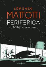 Periferica. Storie ai margini