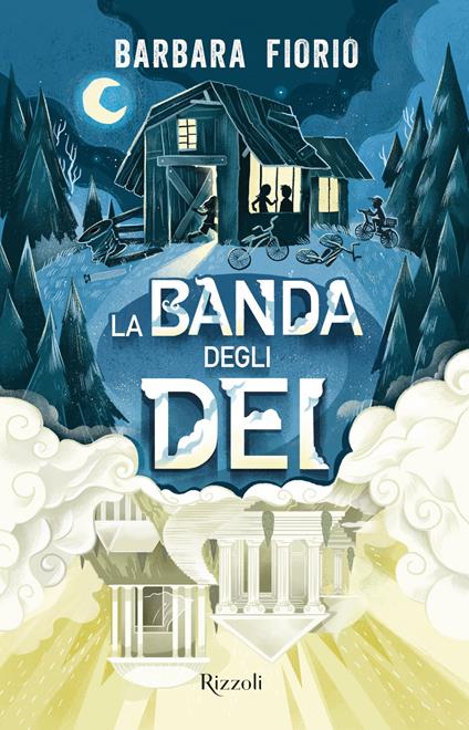 La banda degli dei - Barbara Fiorio - ebook