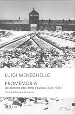 Promemoria. Lo sterminio degli ebrei d'Europa (1939-1945)