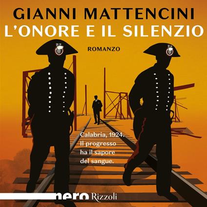 L'onore e il silenzio (Nero Rizzoli)