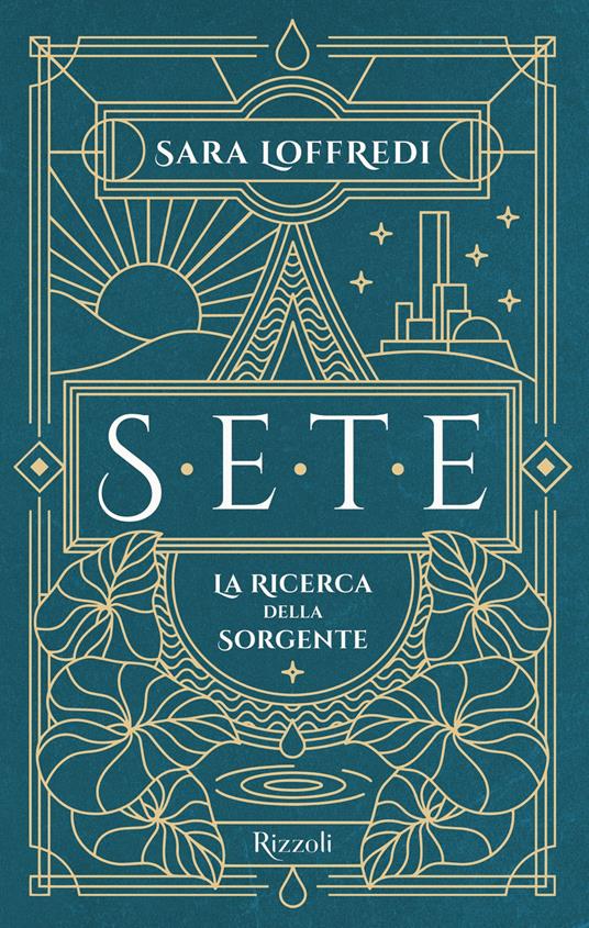 Sete. La ricerca della sorgente - Sara Loffredi - ebook