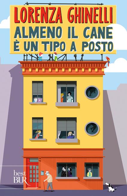 Almeno il cane è un tipo a posto - Lorenza Ghinelli - ebook