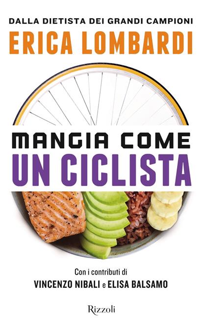 Mangia come un ciclista - Erica Lombardi - ebook