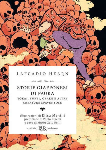 Storie giapponesi di paura. Yokai, yurei, obake e altre creature spaventose - Lafcadio Hearn,Maria Gaia Belli,Elisa Menini,Andrea Cassini - ebook