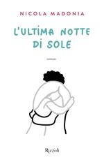 L' ultima notte di sole