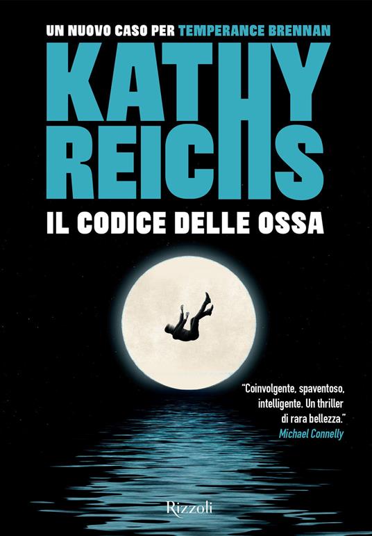 Il codice delle ossa - Kathy Reichs,Luisa Piussi,Isabella Zani - ebook