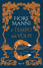 Il tempo delle volpi