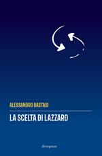 La scelta di Lazzaro