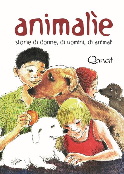 Animalìe. Storie di donne, di uomini, di animali - Gianni Allegra - copertina