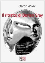 Il ritratto di Dorian Gray. Ediz. illustrata