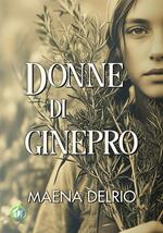 Donne di ginepro