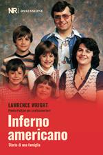 Inferno americano. Storia di una famiglia