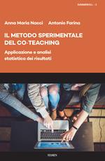 Il metodo sperimentale del co-teaching. Applicazione e analisi statistica dei risultati