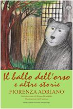 Il ballo dell'orso e altre storie