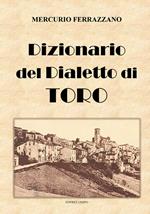 Dizionario del dialetto di Toro