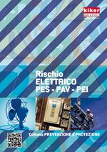 Rischio elettrico PES-PAV-PEI