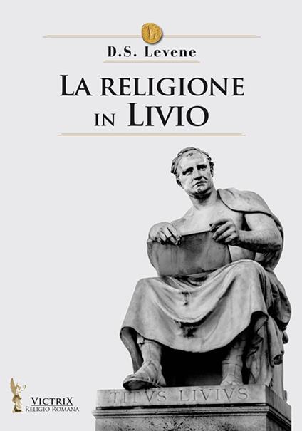 La religione in Livio - D. S. Levene - copertina