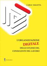 L' organizzazione digitale dello studio del consulente del lavoro