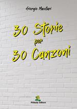 30 storie per 30 canzoni