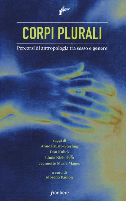 Corpi plurali. Percorsi di antropologia tra sesso e genere - copertina