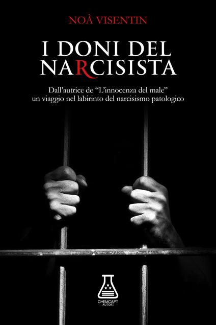 I doni del narcisista. Nuova ediz. - Noà Visentin - copertina