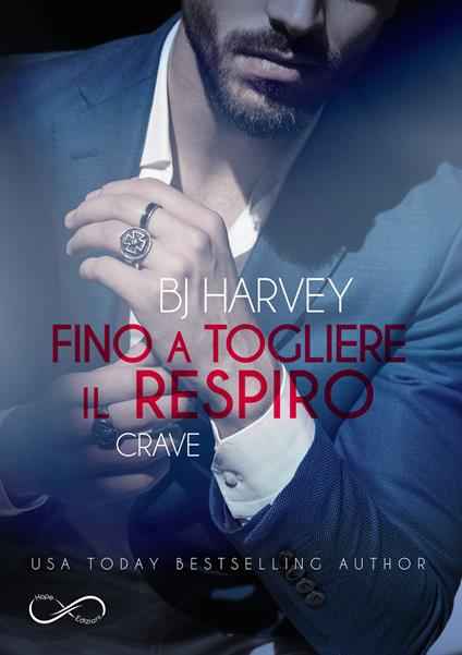 Fino a togliere il respiro. Crave - B. J. Harvey - copertina