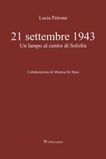 21 settembre 1943. Un lampo al centro di Solofra