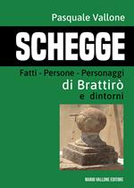 Schegge. Fatti – Persone – Personaggi di Brattirò e dintorni