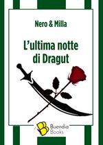 L' ultima notte di Dragut