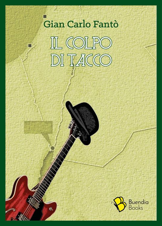 Il colpo di tacco - Gian Carlo Fantò - copertina