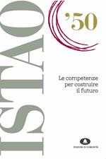 Le competenze per costruire il futuro