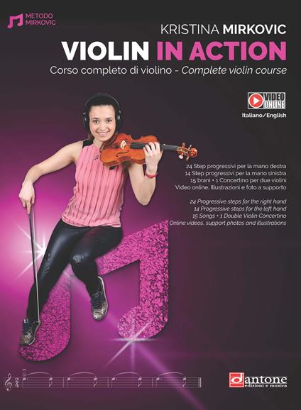 Violin in action. Corso completo di violino. Ediz. italiana e inglese - Kristina Mirkovic - copertina