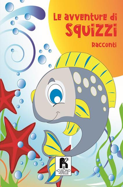 Le avventure di Squizzi - Francesco Russo - copertina