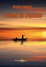 I racconti del crepuscolo