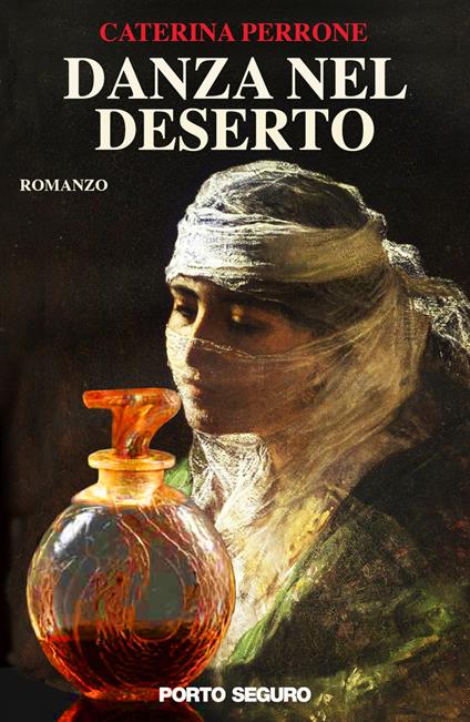 Danza nel deserto - Caterina Perrone - copertina