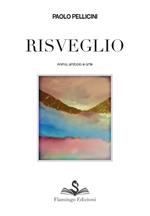 Risveglio. Anima, simbolo e arte