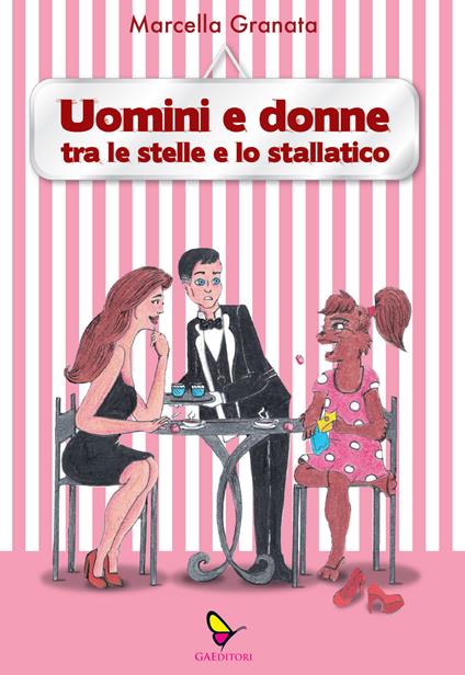 Uomini e donne. Tra le stelle e lo stallatico - Marcella Granata - copertina