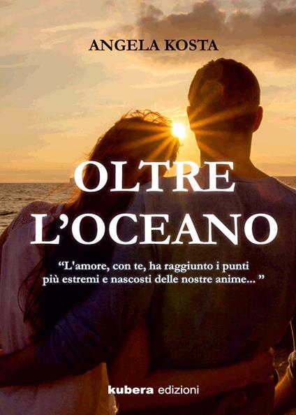 Oltre L'oceano - Angela Kosta - copertina