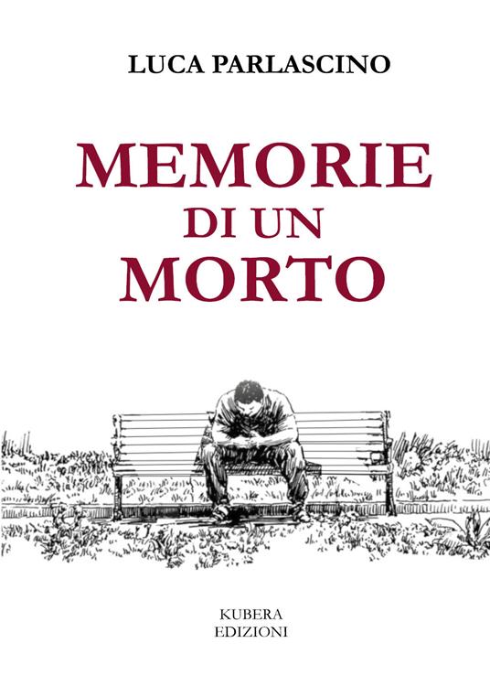 Memorie di un morto - Luca Parlascino - copertina
