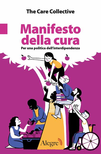 Manifesto della cura. Per una politica dell'interdipendenza - The Care Collective - copertina