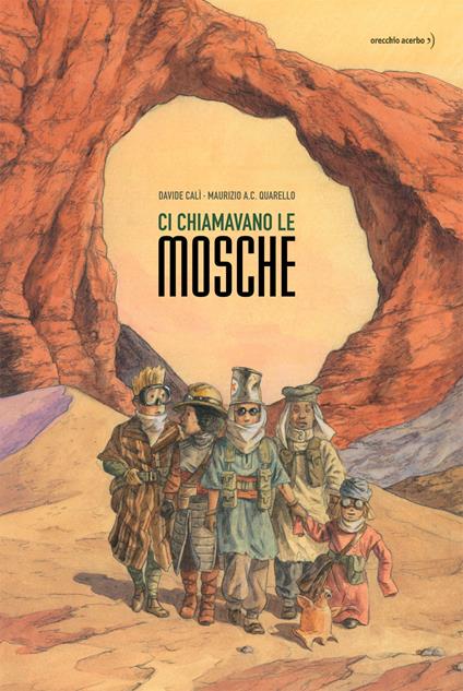 Ci chiamavano le mosche - Davide Calì - copertina